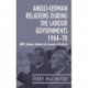 Anglo–German Relations During the Labour Governments 1964–70: NATO Strategy, deTente and European Integration