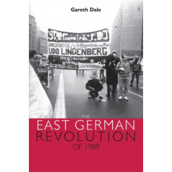 The East German Revolution of 1989