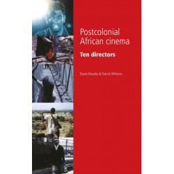 Postcolonial African Cinema: Ten Directors