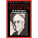 The Power to Persuade: FDR, the Newsmagazines, and Going to War, 1939-1941