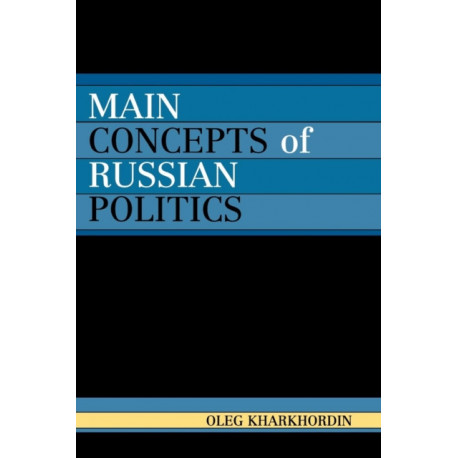 Main Concepts of Russian Politics