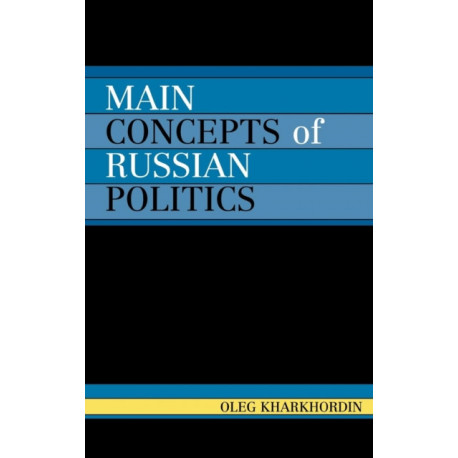 Main Concepts of Russian Politics