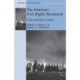 The American Civil Rights Movement: A Documentary History