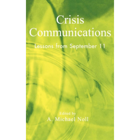 Crisis Communications: Lessons from September 11