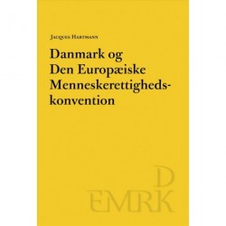 Danmark og Den Europæiske Menneskerettighedskonvention