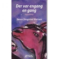 Der var engang en gang: Digtsamling