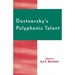 Dostoevsky's Polyphonic Talent