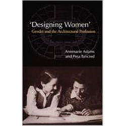 'Designing Women': Gender and the Architectural Profession