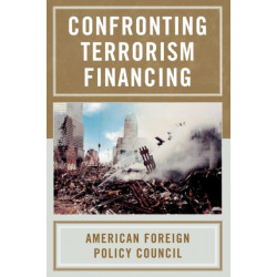 Confronting Terrorism Financing