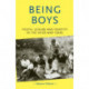 Being Boys: Youth, Leisure and Identity in the Inter-War Years