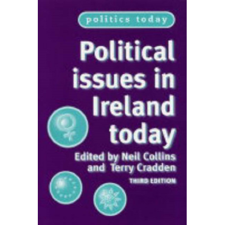 Political Issues in Ireland Today