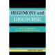 Hegemony and Discourse: New Perspectives on International Relations