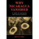 Why Nicaragua Vanished: A Story of Reporters and Revolutionaries