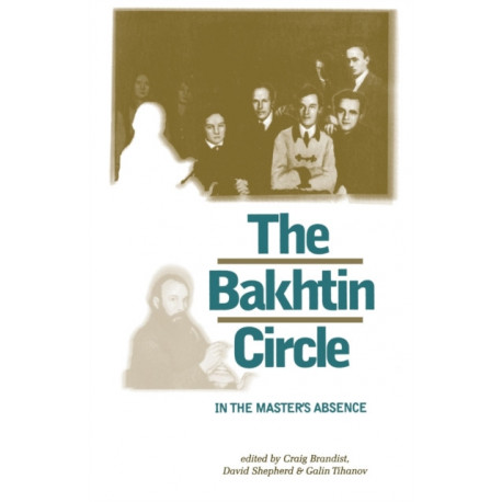 The Bakhtin circle: In the master's absence