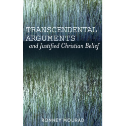 Transcendental Arguments and Justified Christian Belief
