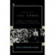 Debating the 1960s: Liberal, Conservative, and Radical Perspectives