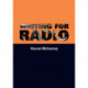Writing for Radio