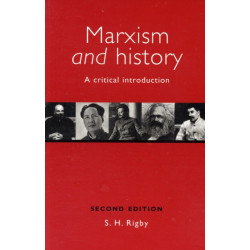 Marxism and History: A Critical Introduction