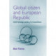 Global Citizen and European Republic: Irish Foreign Policy in Transition
