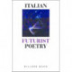 Italian Futurist Poetry