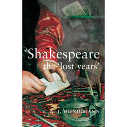 Shakespeare: the 'Lost Years'