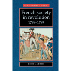 French Society in Revolution 1789–1799