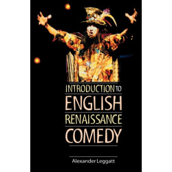 Introduction to English Renaissance Comedy