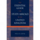 The Essential Guide for Study Abroad in the United Kingdom