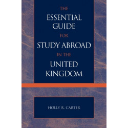 The Essential Guide for Study Abroad in the United Kingdom