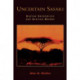 Uncertain Safari: Kenyan Encounters and African Dreams