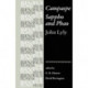 Campaspe and Sappho and Phao: John Lyly
