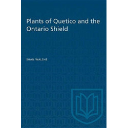 Plants of Quetico and the Ontario Shield