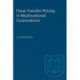 Fiscal Transfer Pricing in Multinational Corporations