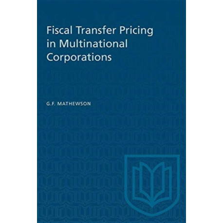 Fiscal Transfer Pricing in Multinational Corporations