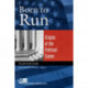 Born to Run: Origins of the Political Career