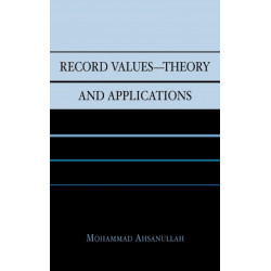 Record Values Theory and Applications