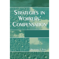 Strategies in Workers' Compensation
