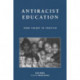 Antiracist Education: From Theory to Practice