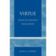 Virtue: Essays in Ancient Philosophy
