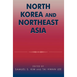 North Korea and Northeast Asia