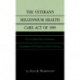 The Veteran's Millennium Health Care Act of 1999: A Case Study of Role Orientations of Legislators, the President, and Interest Groups