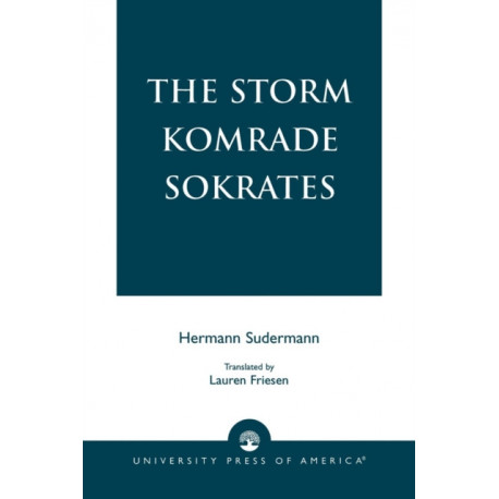 The Storm Komrade Sokrates