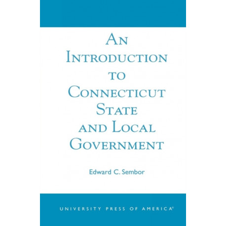 An Introduction to Connecticut State and Local Government