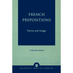 French Prepositions: Forms and Usage