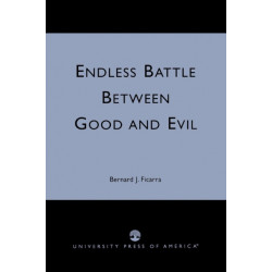 Endless Battle Between Good and Evil