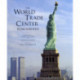 The World Trade Center Remembered