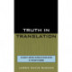 Truth in Translation: Accuracy and Bias in English Translations of the New Testament