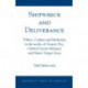 Shipwreck and Deliverance: Politics, Culture and Modernity in the works of Octavio Paz, Gabriel Garcia Marquez and Mario Vegas Llosa