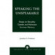 Speaking the Unspeakable: Essays on Sexuality, Gender, and Holocaust Survivor Memory
