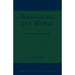 Translating the World: Science and Language